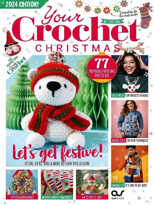 Title details for Your Crochet Christmas 2024 by Our Media Limited - Available